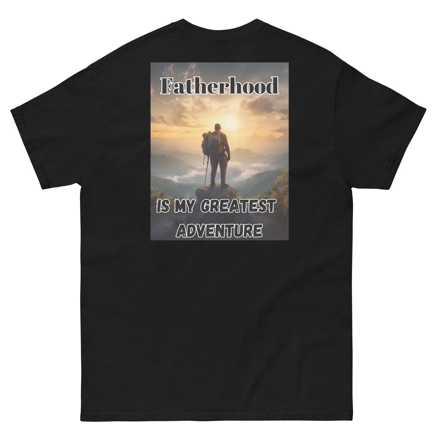 FatherHood is my Greatest Adventure, Men's classic tee