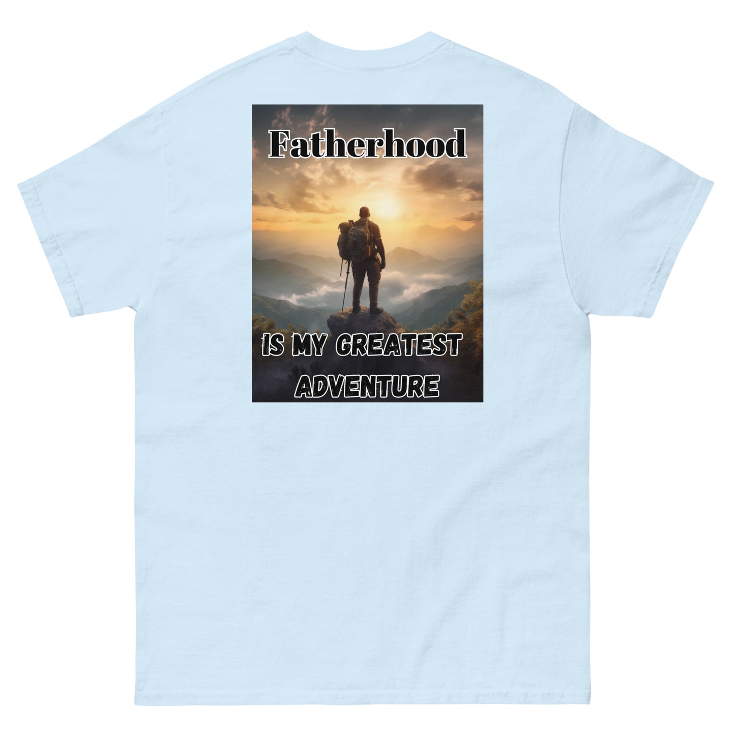 FatherHood is my Greatest Adventure, Men's classic tee