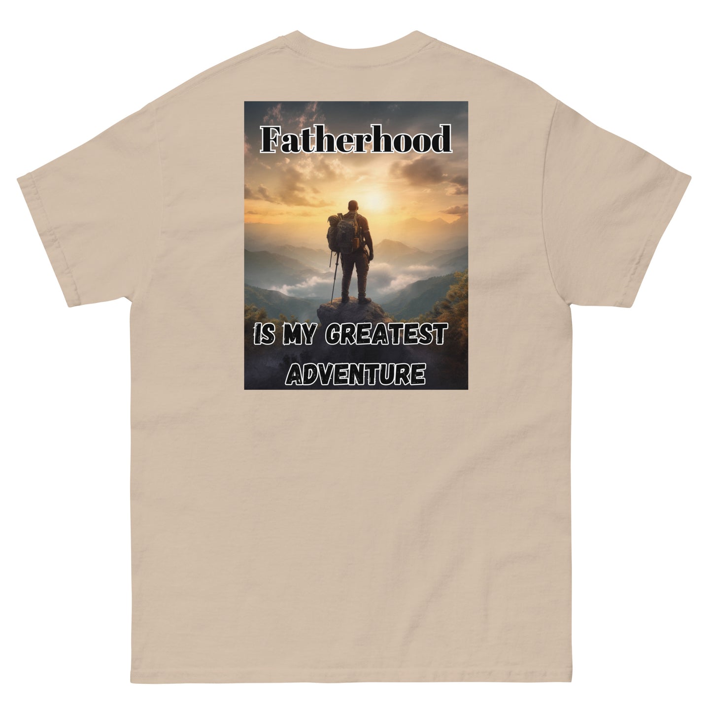 FatherHood is my Greatest Adventure, Men's classic tee