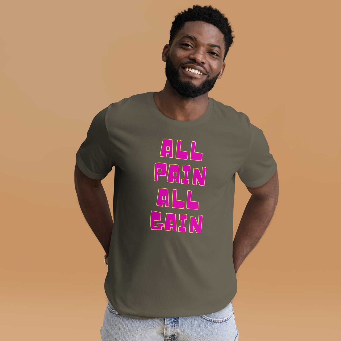 All Pain All Gain, Unisex t-shirt