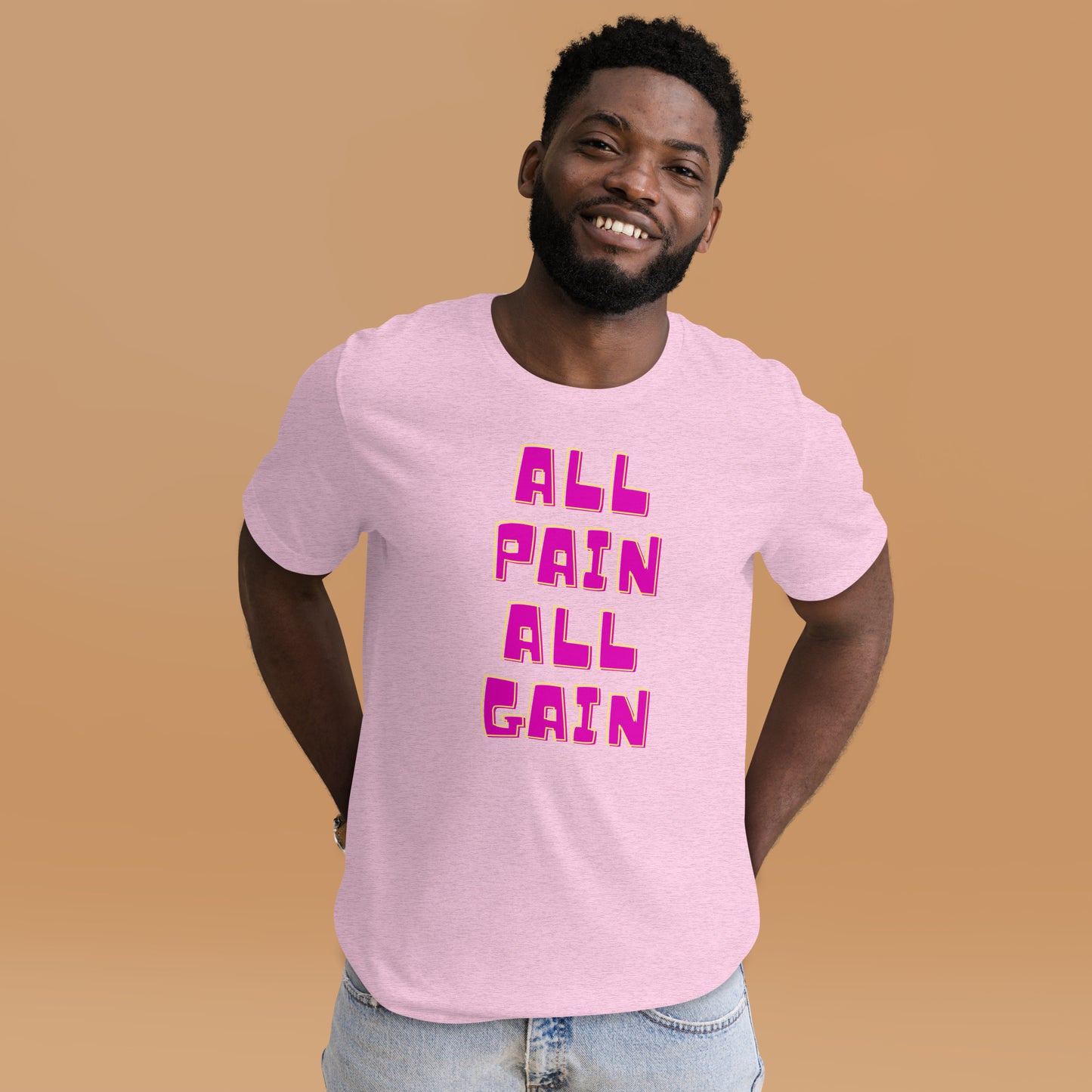 All Pain All Gain, Unisex t-shirt
