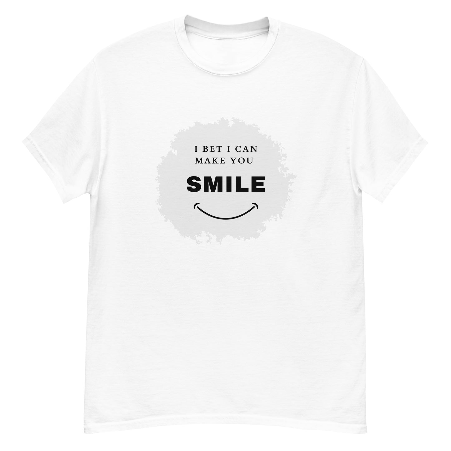 I Bet I can Make You Smile, Men's classic tee