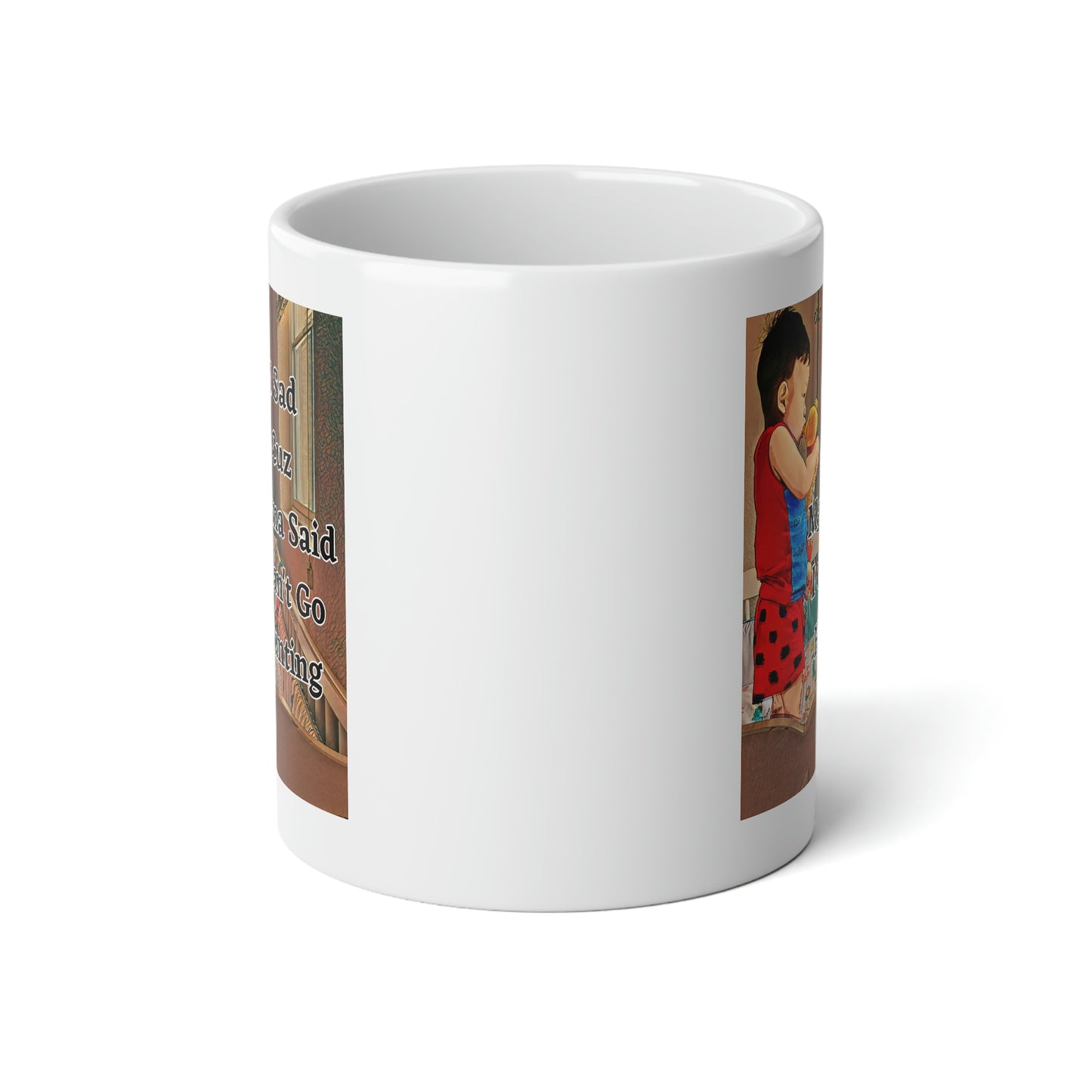 Connor Sad, No Hunting, Jumbo Mug, 20oz