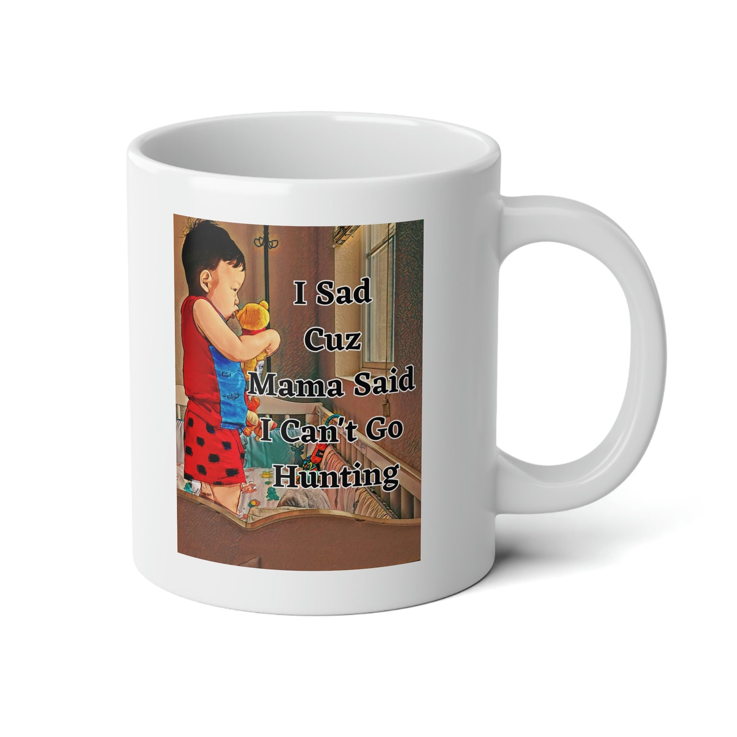 Connor Sad, No Hunting, Jumbo Mug, 20oz